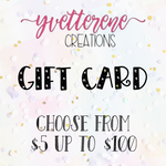 YvetteRene Creations Gift Card