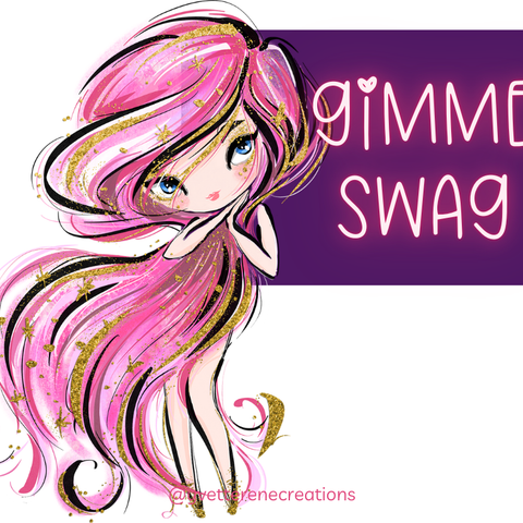 Gimme Swag!