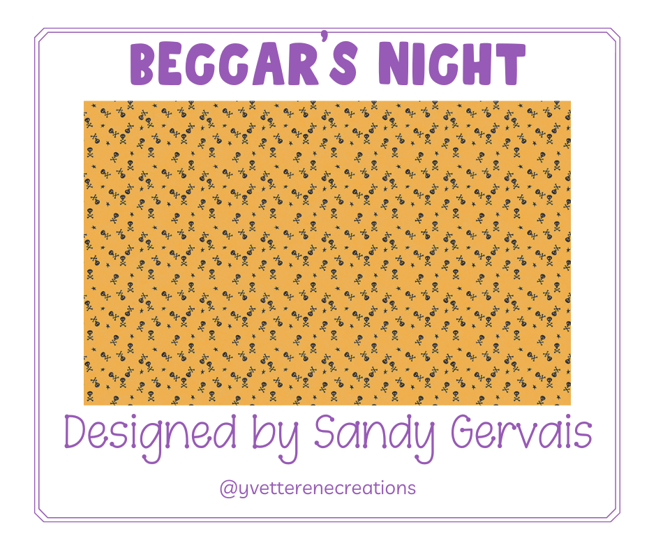 
                      
                        BEGGAR'S NIGHT designed by Sandy Gervais for Riley Blake Designs
                      
                    