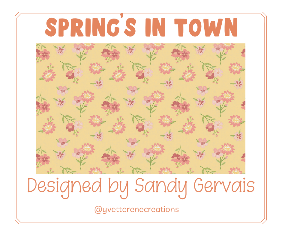 
                      
                        SPRING'S IN TOWN designed by Sandy Gervais for Riley Blake Designs
                      
                    