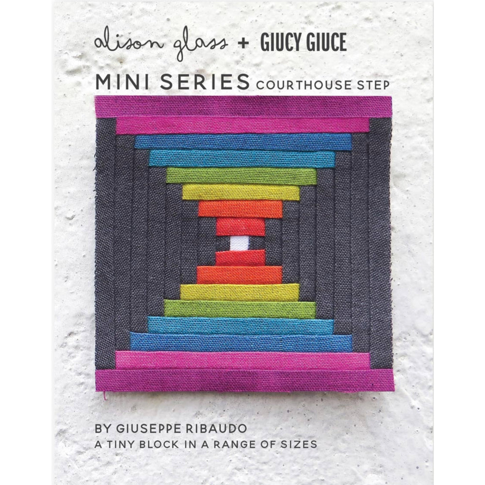 PAPER PATTERN | COURTHOUSE STEP MINI SERIES, Giucy Giuce (Giuseppe Ribaudo) and Alison Glass